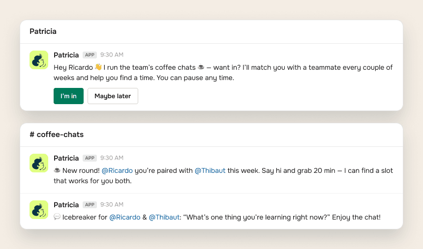 What the team sees in Slack: Patricia's opt-in DM for coffee chats, the pairing post in the channel, and the icebreaker message