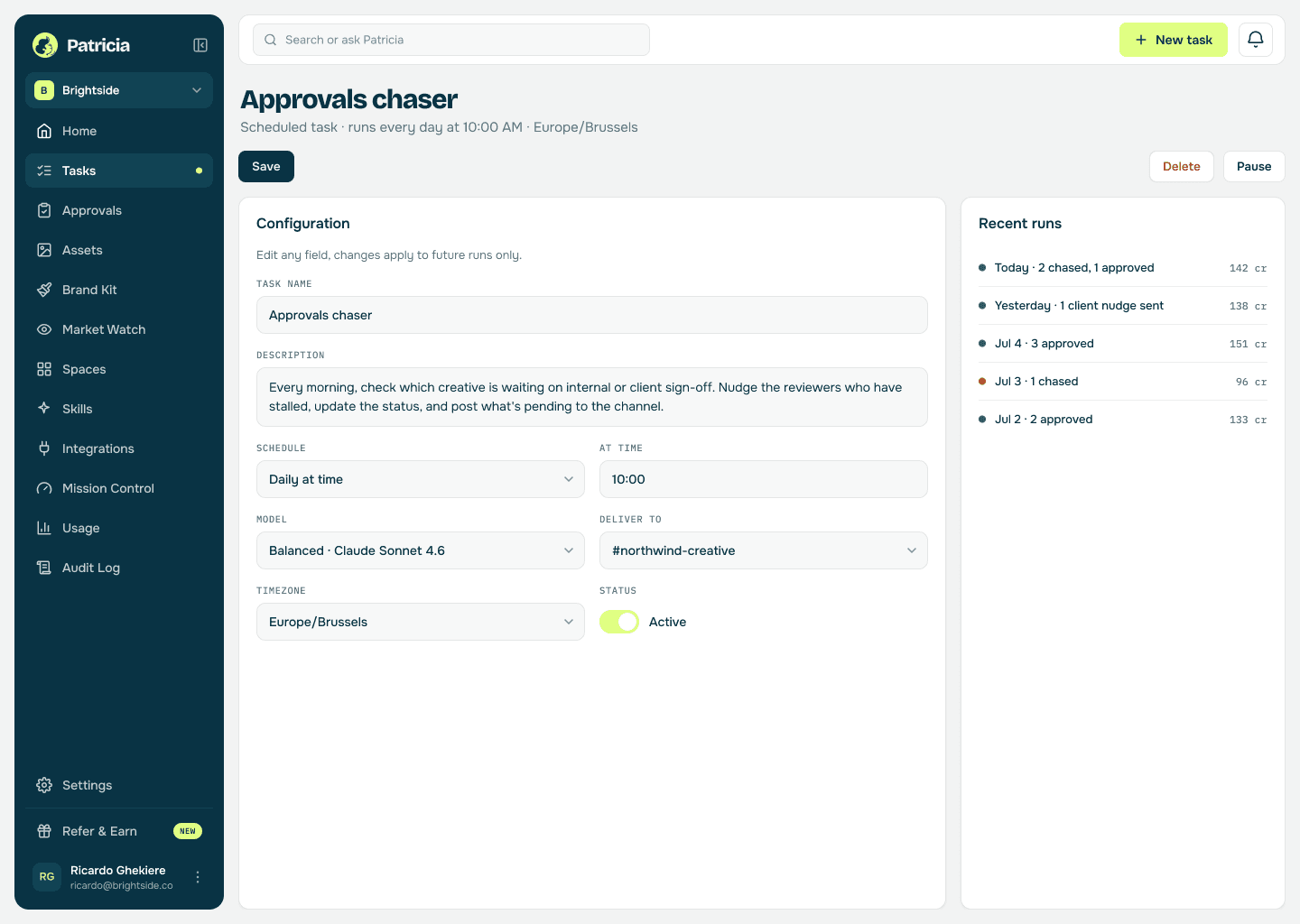 Approvals task in Patricia: a scheduled task that tracks pending creative approvals, chases the ones waiting on internal or client sign-off, and posts the status to the channel, with recent runs listed